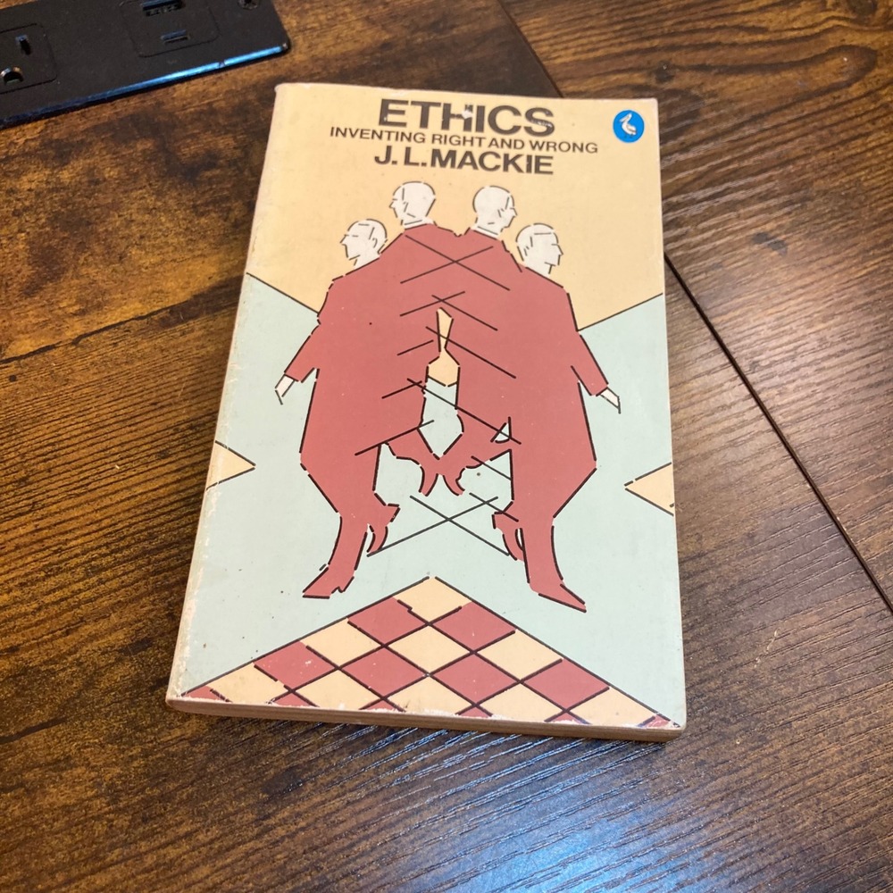 Ethics Inventing Right and Wrong J.L. Mackie 1979 Vintage Philosophy Paperback